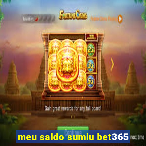 meu saldo sumiu bet365